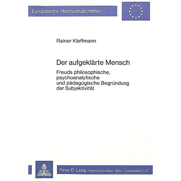 Der aufgeklärte Mensch, Rainer Kleffmann