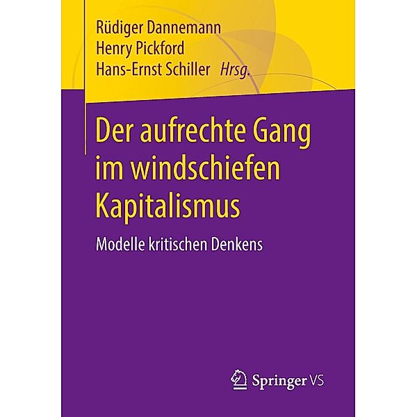 Der aufrechte Gang im windschiefen Kapitalismus