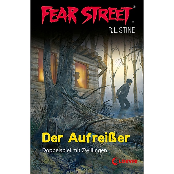 Der Aufreisser / Fear Street Bd.1, R. L. Stine
