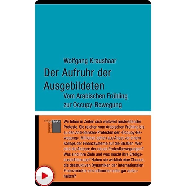 Der Aufruhr der Ausgebildeten / kleine reihe - kurze Interventionen zu aktuellen Themen, Wolfgang Kraushaar