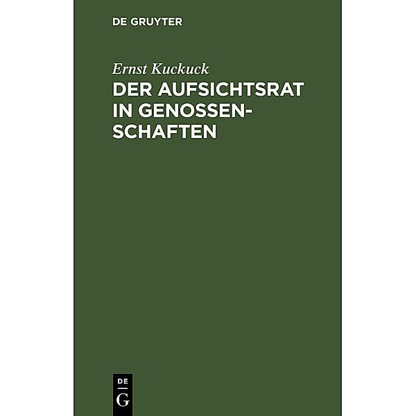 Der Aufsichtsrat in Genossenschaften, Ernst Kuckuck