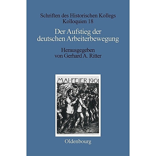 Der Aufstieg der deutschen Arbeiterbewegung