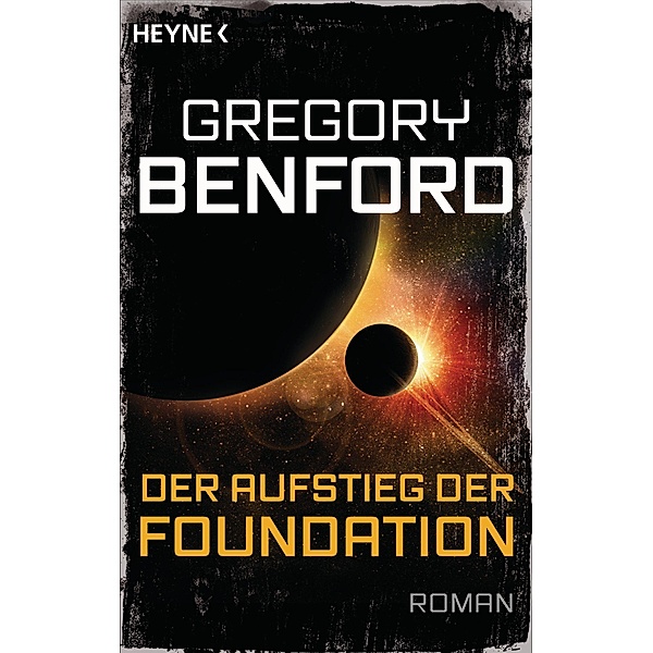 Der Aufstieg der Foundation, Gregory Benford