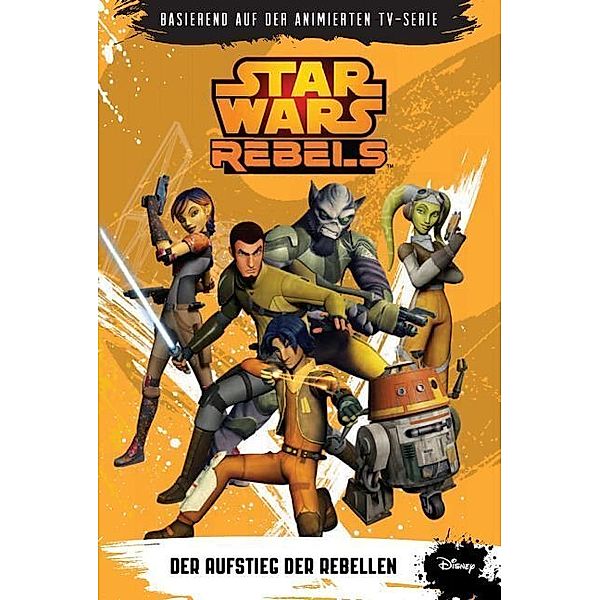 Der Aufstieg der Rebellen / Star Wars - Rebels Bd.1, Michael Kogge