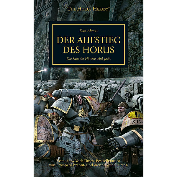 Der Aufstieg des Horus / Horus Heresy Bd.1, Dan Abnett