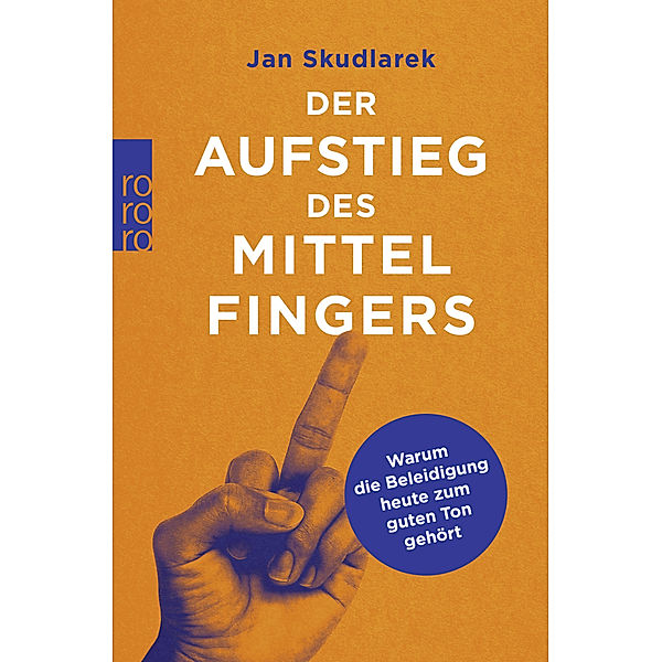 Der Aufstieg des Mittelfingers, Jan Skudlarek