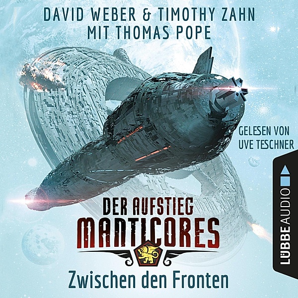 Der Aufstieg Manticores - 3 - Zwischen den Fronten, David Weber, Timothy Zahn, Thomas Pope