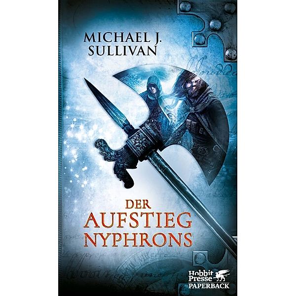 Der Aufstieg Nyphrons / Riyria Bd.3, Michael J. Sullivan