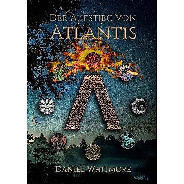 Der Aufstieg von Atlantis, Daniel Whitmore