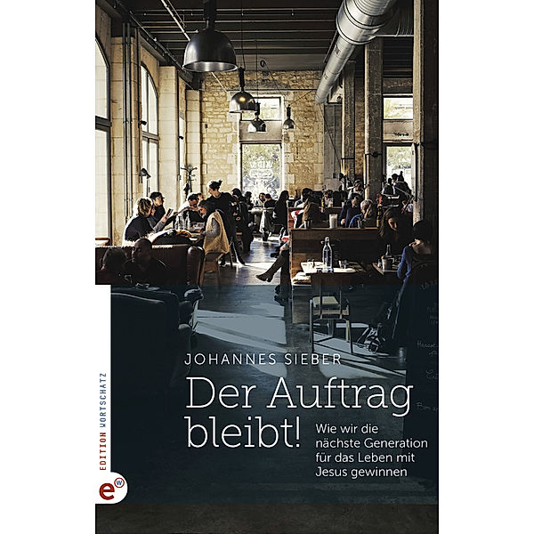 Der Auftrag bleibt!, Johannes Sieber