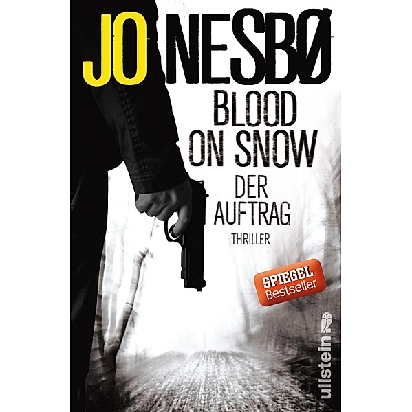 Der Auftrag / Blood on snow Bd.1, Jo Nesbø