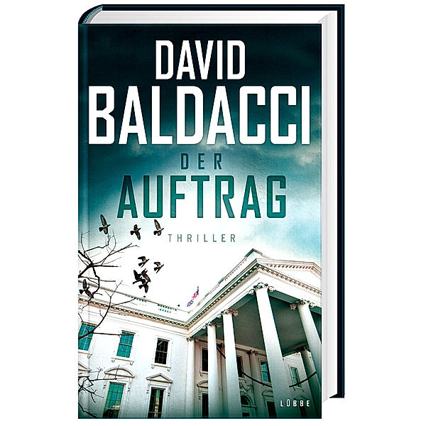 Der Auftrag / Camel-Club Bd.5, David Baldacci