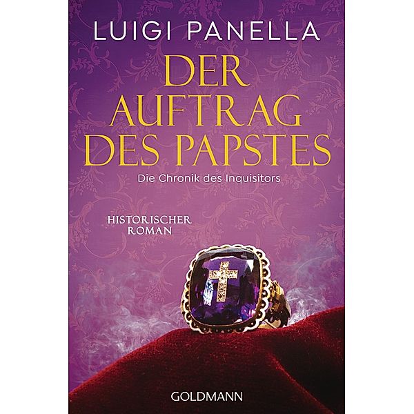 Der Auftrag des Papstes / Die Chronik des Inquisitors Bd.3, Luigi Panella