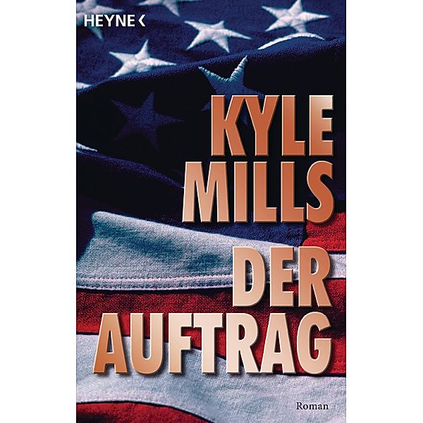 Der Auftrag / Mark Beamon Bd.1, Kyle Mills