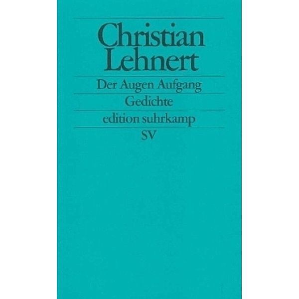 Der Augen Aufgang, Christian Lehnert