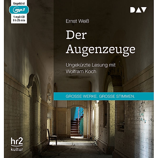 Der Augenzeuge, MP3-CD, Ernst Weiß