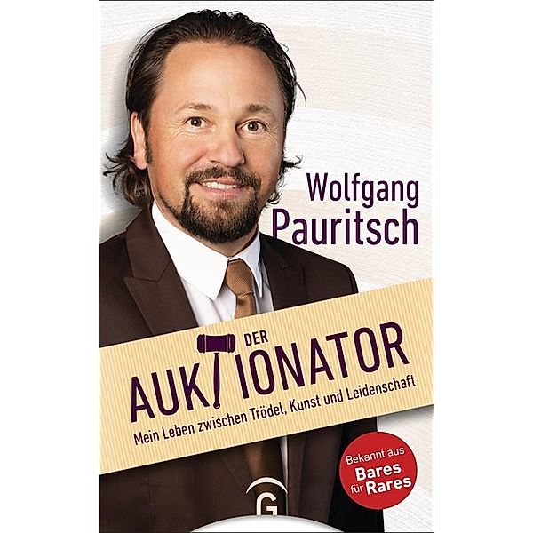 Der Auktionator, Wolfgang Pauritsch