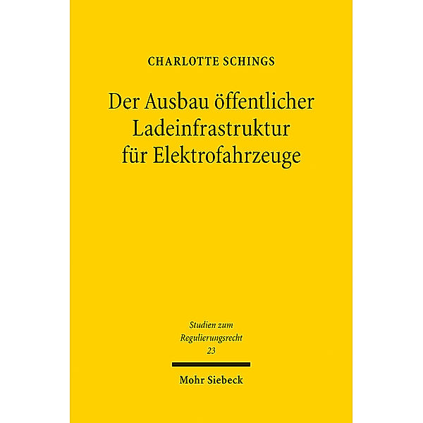 Der Ausbau öffentlicher Ladeinfrastruktur für Elektrofahrzeuge, Charlotte Schings