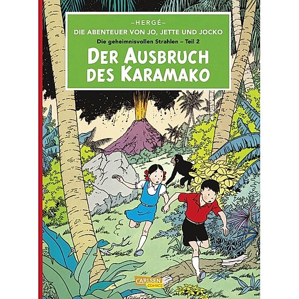 Der Ausbruch des Karamako / Die Abenteuer von Jo, Jette und Jocko Bd.2, Hergé