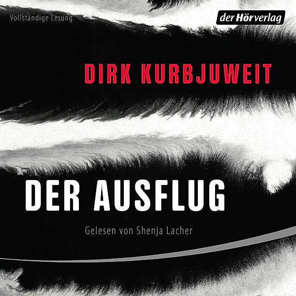 Der Ausflug, Dirk Kurbjuweit