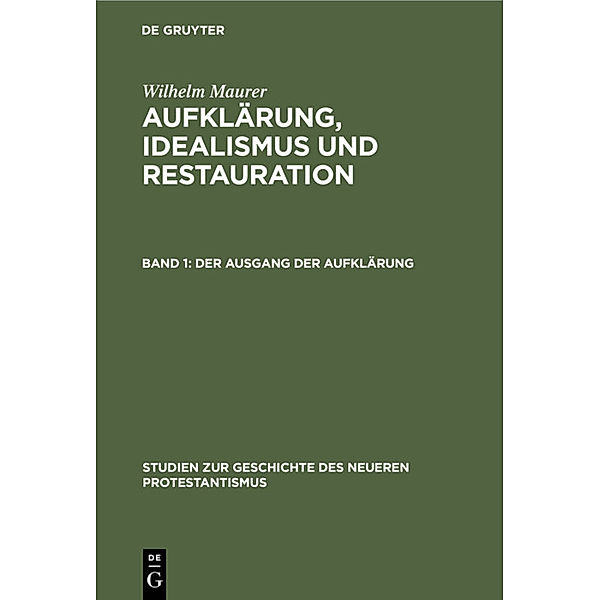 Der Ausgang der Aufklärung, Wilhelm Maurer