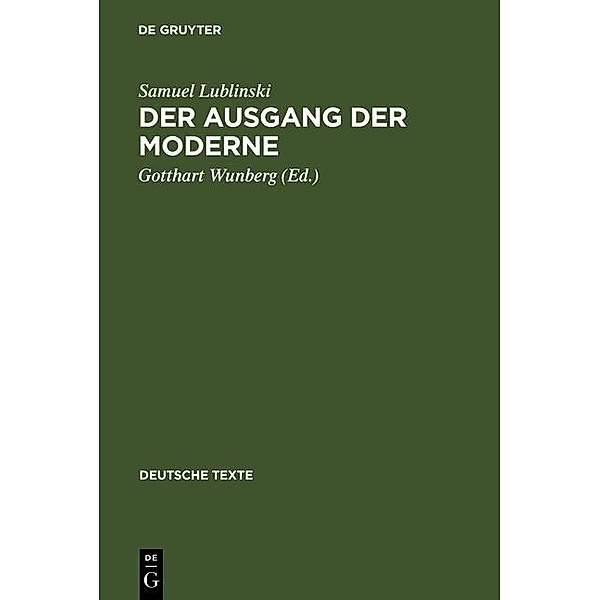 Der Ausgang der Moderne / Deutsche Texte Bd.41, Samuel Lublinski