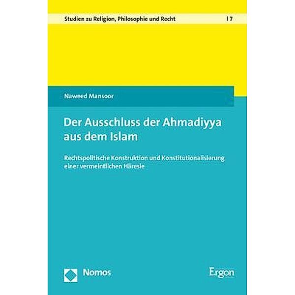 Der Ausschluss der Ahmadiyya aus dem Islam, Naweed Mansoor