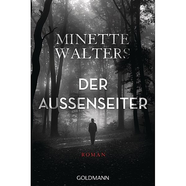 Der Außenseiter, Minette Walters