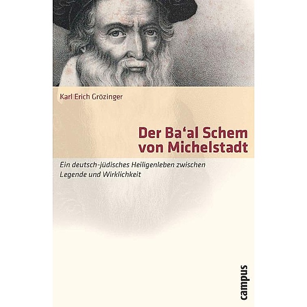 Der Ba'al Schem von Michelstadt, Karl Erich Grözinger