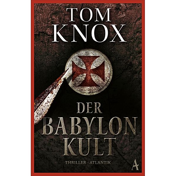 Der Babylon-Kult, Tom Knox