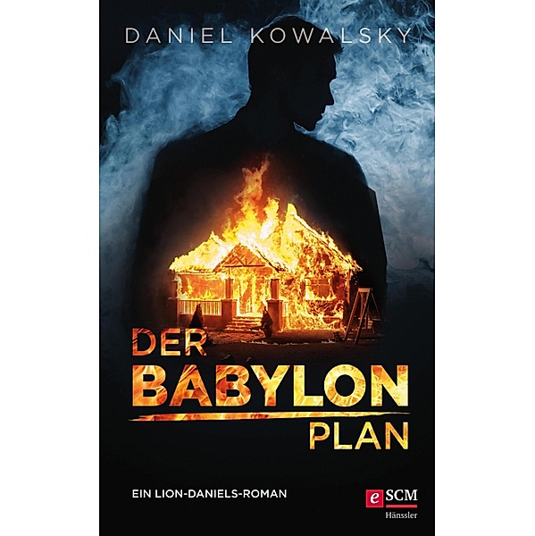 Der Babylon-Plan / Lion Daniels Bd.1, Daniel Kowalsky