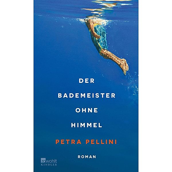 Der Bademeister ohne Himmel, Petra Pellini