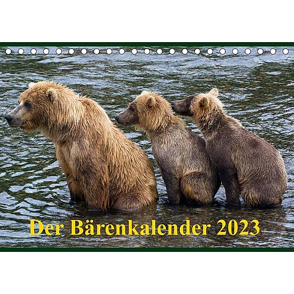 Der Bärenkalender 2023 CH-Version (Tischkalender 2023 DIN A5 quer), Max Steinwald