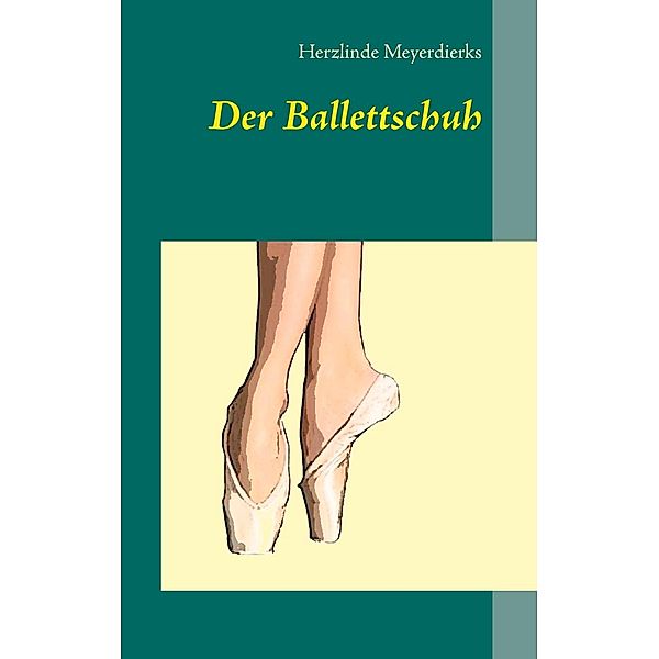 Der Ballettschuh, Herzlinde Meyerdierks