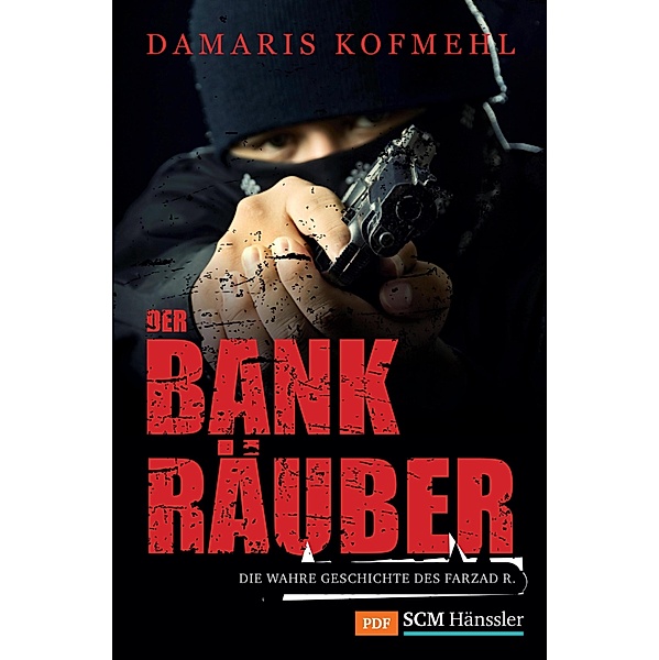 Der Bankräuber / True Life Stories, Damaris Kofmehl