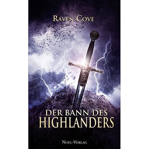 Der Bann des Highlanders, Raven Cove