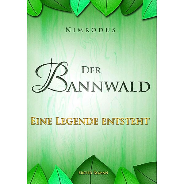 Der Bannwald Teil 1, Nimrodus