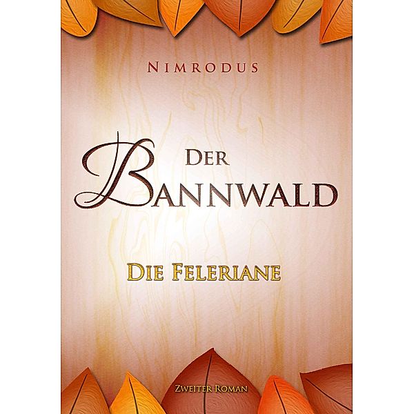 Der Bannwald Teil 2, Nimrodus