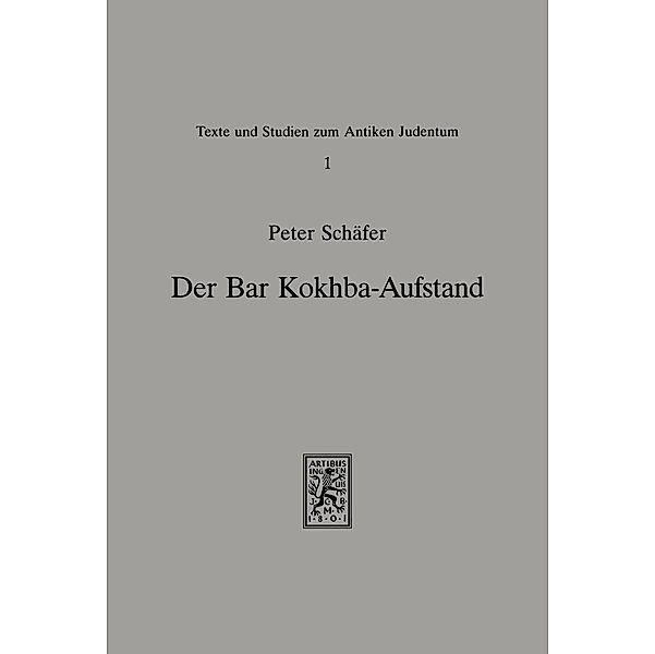 Der Bar-Kokhba-Aufstand, Peter Schäfer