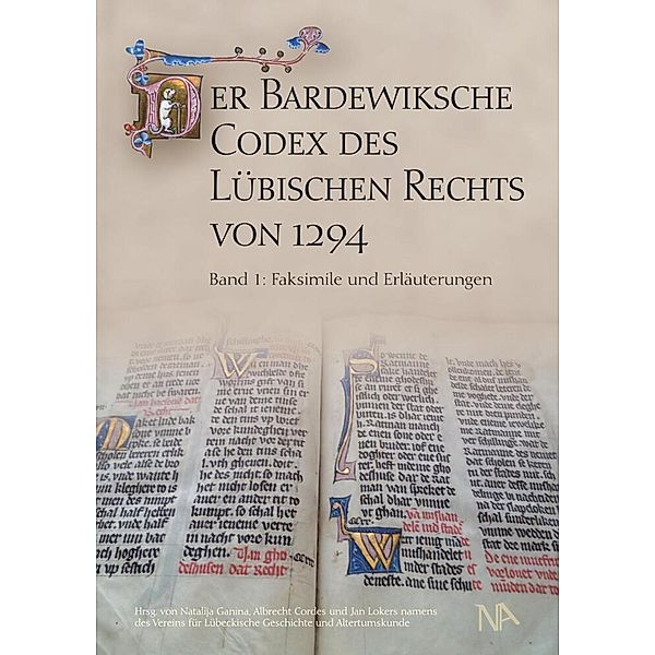 Der Bardewiksche Codex des Lübischen Rechts von 1294