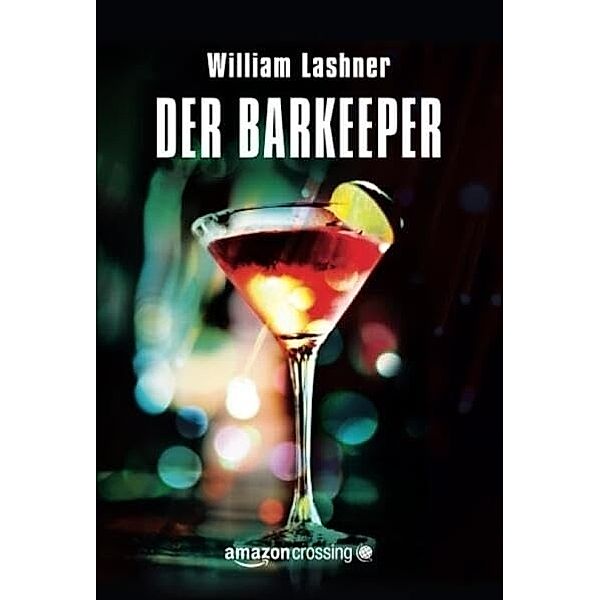 Der Barkeeper, William Lashner