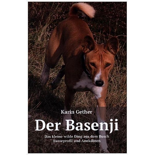 Der Basenji, Karin Gether