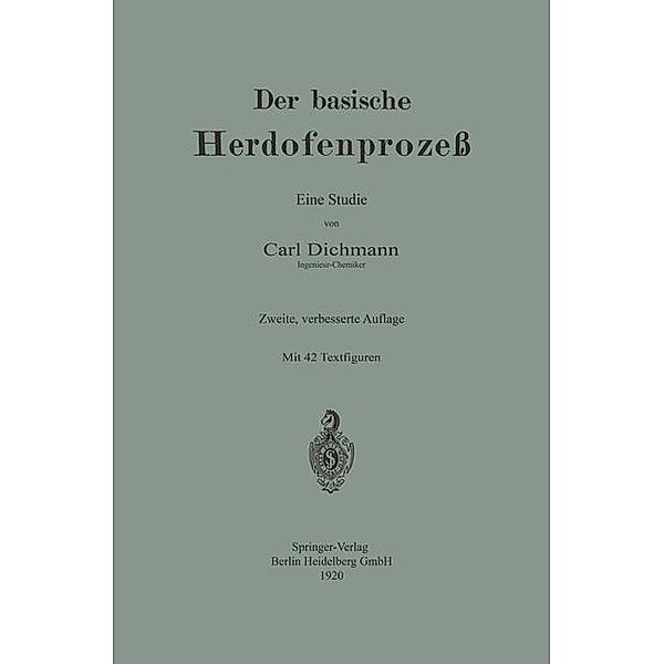 Der basische Herdofenprozeß, Carl Dichmann