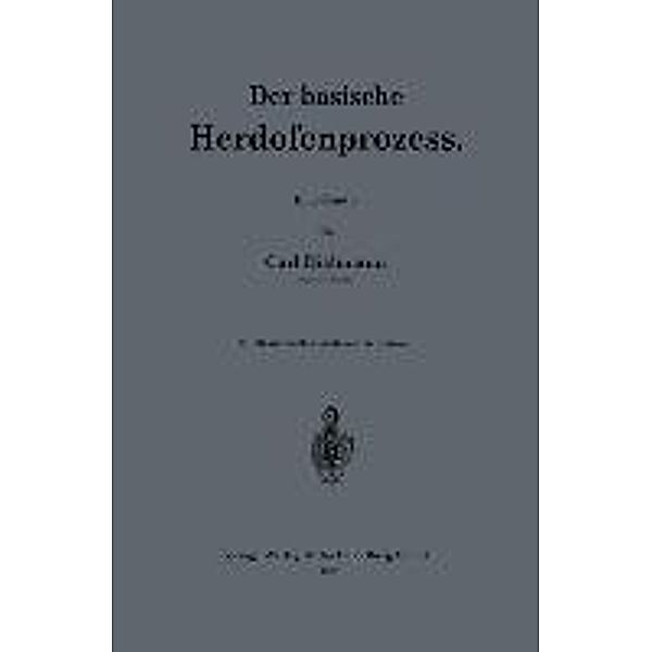 Der basische Herdofenprozess, Karl Dichmann