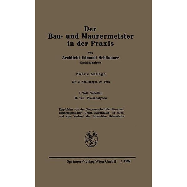 Der Bau- und Maurermeister in der Praxis, Edmund Schönauer