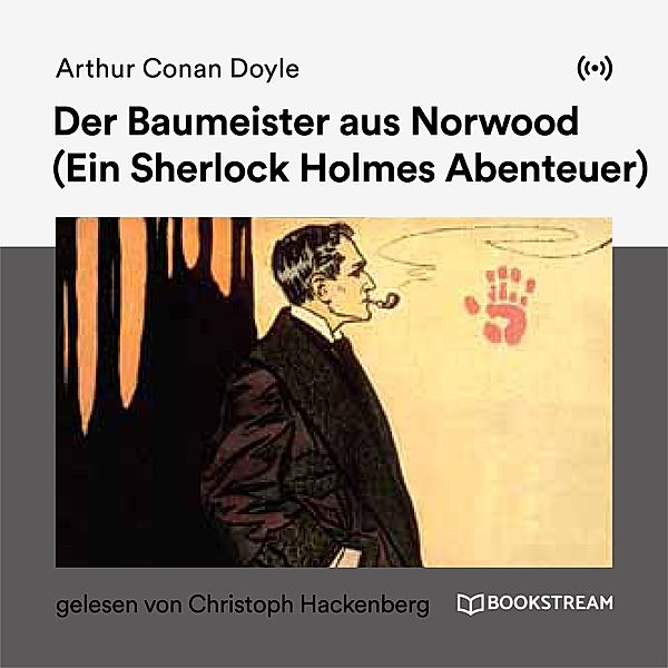 Der Baumeister aus Norwood, Arthur Conan Doyle