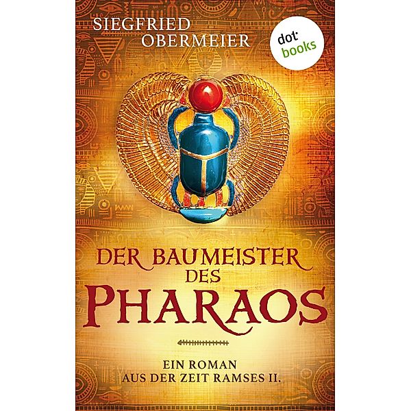 Der Baumeister des Pharaos, Siegfried Obermeier