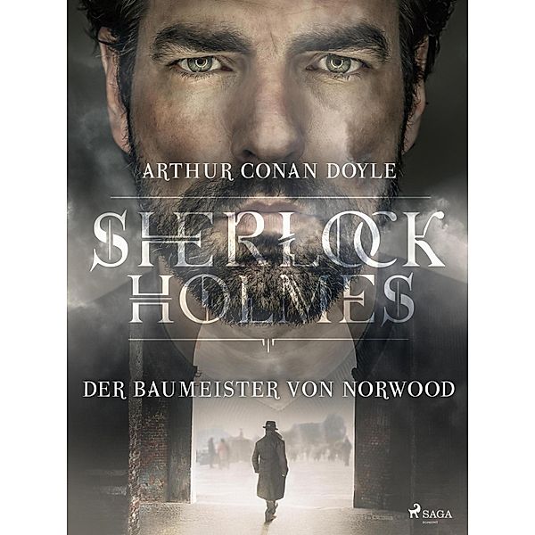 Der Baumeister von Norwood / Sherlock Holmes, Arthur Conan Doyle