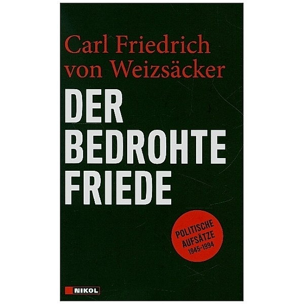 Der bedrohte Friede, Carl Friedrich von Weizsäcker