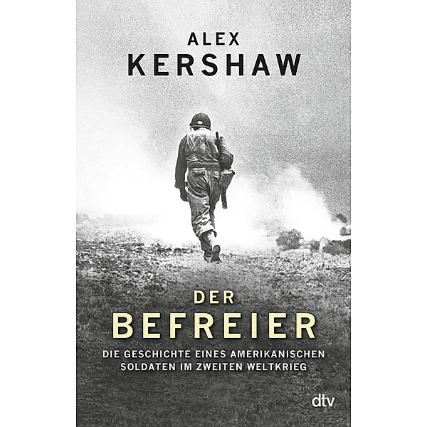 Der Befreier, Alex Kershaw